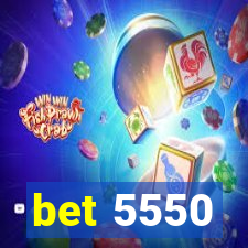 bet 5550